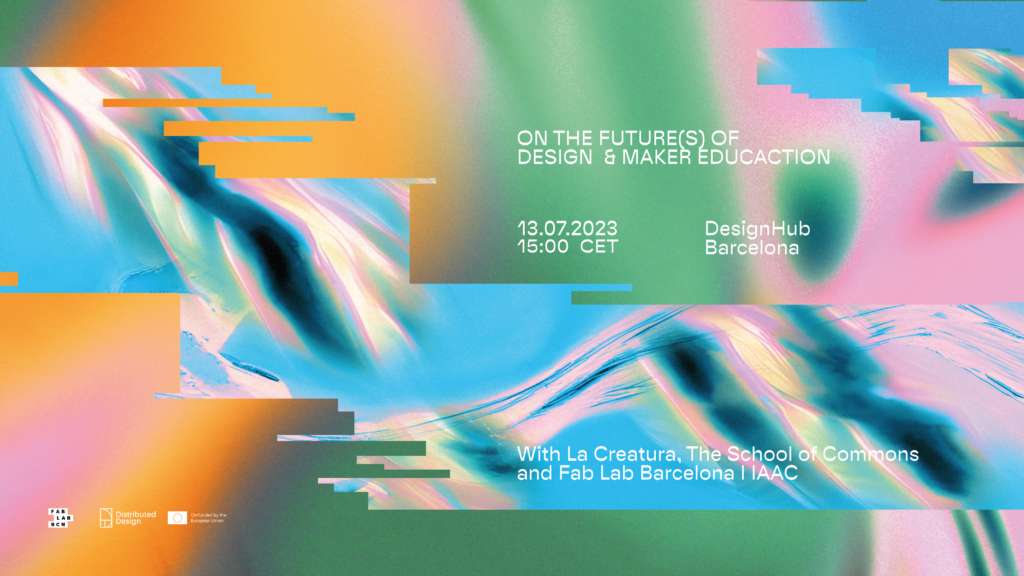 NEB Talks: On the future(s) of design and maker education - Distributed ...
